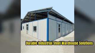 Durable Industrial Steel Structure Warehouse Solutions